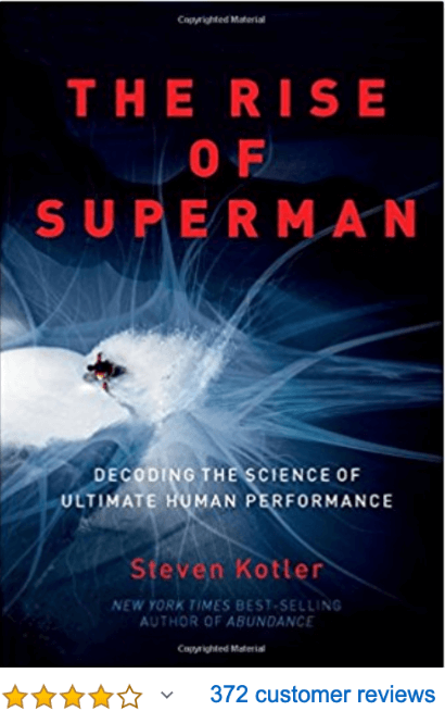 The Rise of Superman Steven Kotler