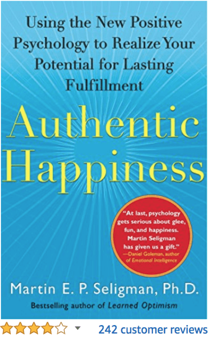 Authentic Happiness Martin Seligman