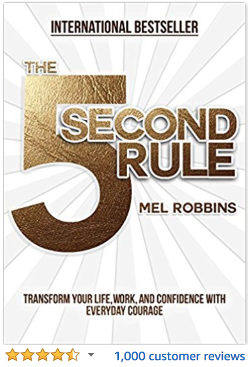 The 5 Second Rule Mel Robbins