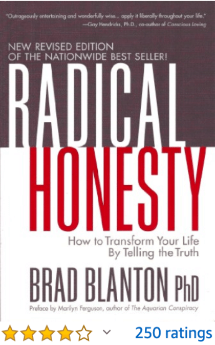 Radical Honesty Brad Blanton