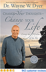 Change Your thoughts Change your Life Wayne Dyer