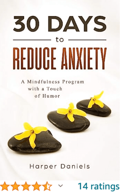 30 days to reduce anxiety harper daniels