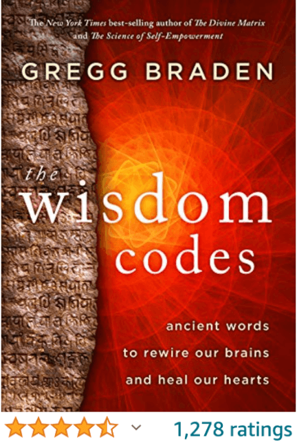 Wisdom Codes Gregg Braden