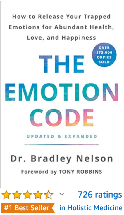 The Emotion Code Dr Bradley Nelson