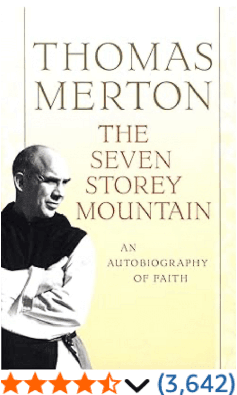 The Seven Storey Mountain Thomas Merton