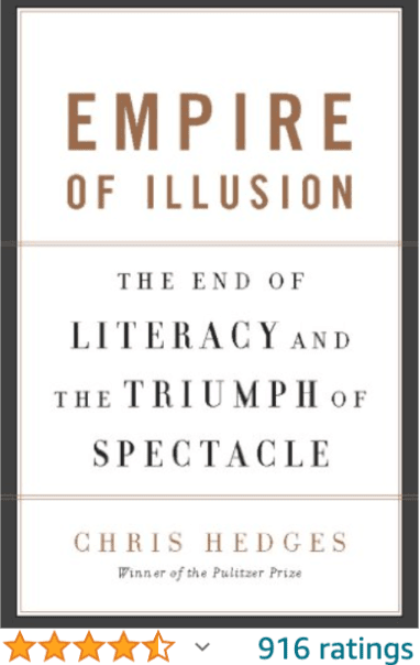 Empire of Illusion Chris Hedges