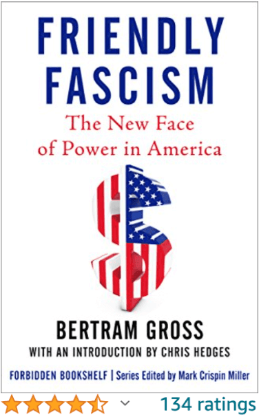 Friendly Fascism Bertram Gross