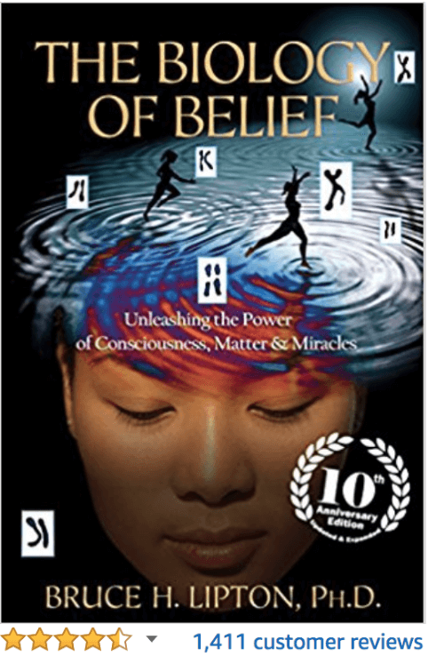 The Biology of Belief Bruce Lipton