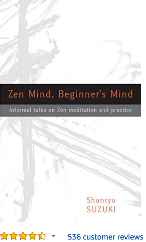 Zen Mind, Beginners Mind Shunryu Suzuki