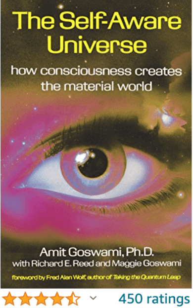 The Self Aware Universe Amit Goswami Ph.D.