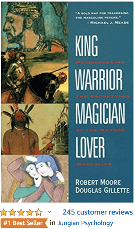 King Warrior Magician Lover Robert Moore Douglas Gillette