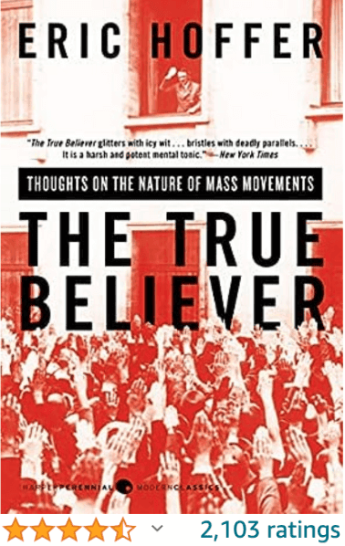 The True Believer Eric Hoffer