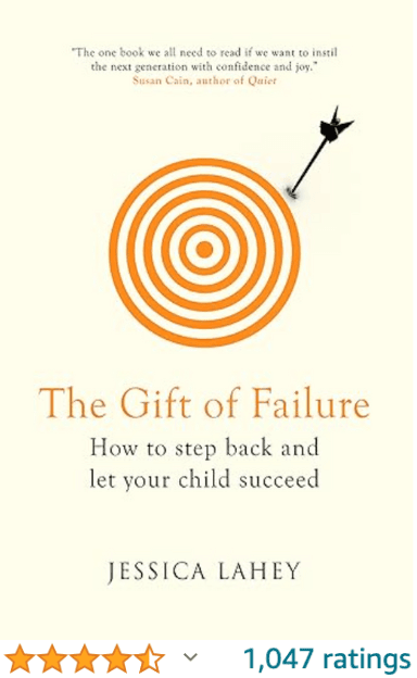 The Gift of Failure Jessica Lahey