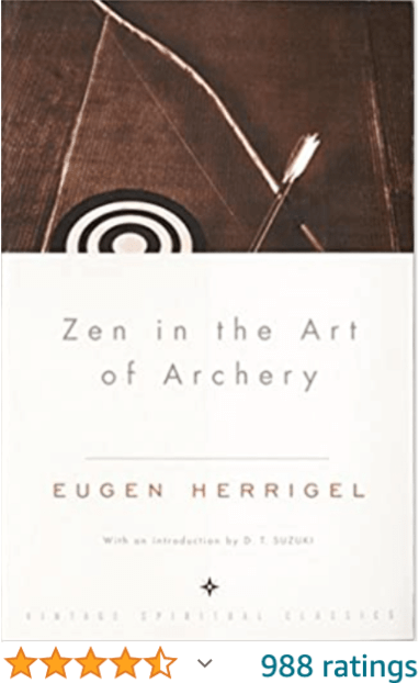 Zen in the Art of Archery Eugen Herrigel