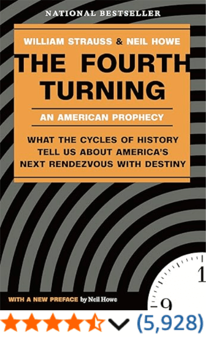The Fourth Turning William Strauss Neil Howe