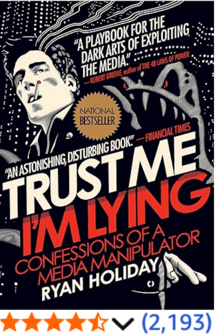 Trust me I'm Lying Ryan Holiday