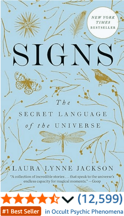 Signs: The Secret Language of the Universe Laura Lynne Jackson