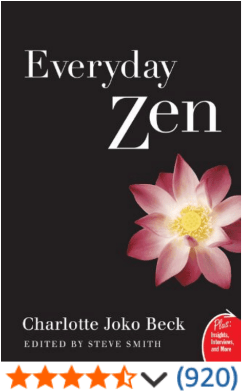 Everyday Zen Charlotte Joko Beck