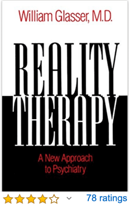 Reality Therapy William Glasser MD