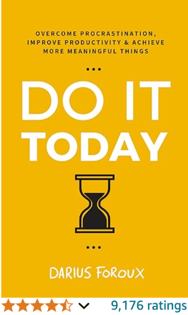 Do it Today Darius Foroux