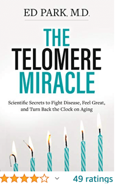 The Telomere Secret Ed Park MD